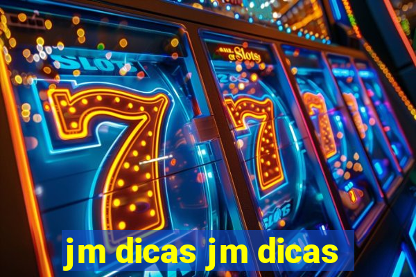 jm dicas jm dicas